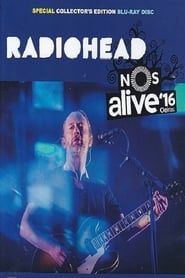 Radiohead: Live at NOS Alive! 2016 streaming