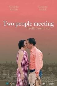 Two People Meeting series tv