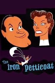 The Iron Petticoat series tv
