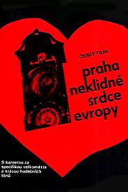 Praha – Neklidné srdce Evropy (1985)