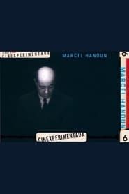 watch Marcel Hanoun, chemin faisant
