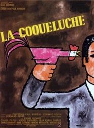 watch La Coqueluche