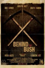 Behind the Bush-hd