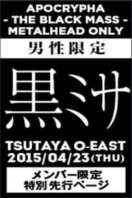 BABYMETAL - Live at Tsutaya O-East - Apocrypha The Black Mass series tv