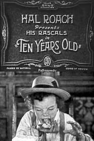 Ten Years Old 1927 streaming