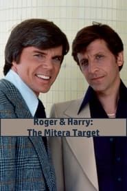 Roger & Harry: The Mitera Target series tv