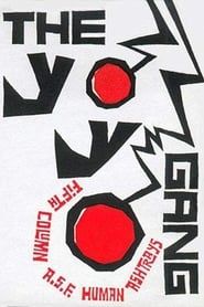 The Yo-Yo Gang 1992 streaming