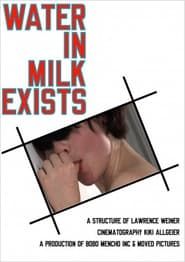 Water in Milk Exists (2008)