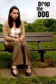 Drop the Dog series tv