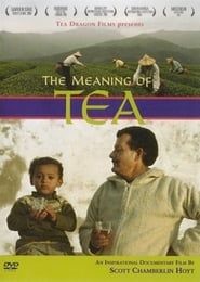 Image The Meaning of Tea