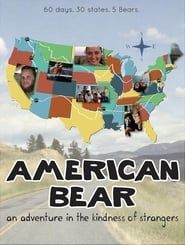 Image American Bear: An Adventure in the Kindness of Strangers 2014