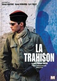 La Trahison (2005)
