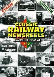 Classic Railway Newsreels series tv