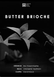 Butter Brioche series tv