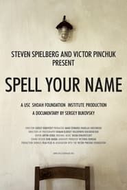 watch Spell Your Name