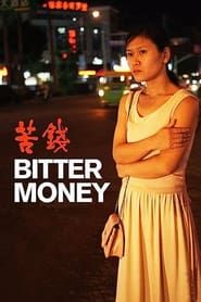 Bitter Money series tv