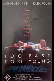 Too Fast Too Young series tv