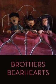 Brothers Bearhearts series tv