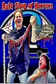 Auto Shop of Horrors 2016 streaming