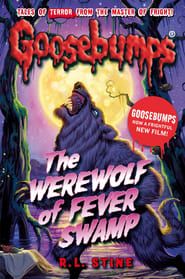 Image Goosebumps: The Werewolf of Fever Swamp