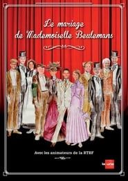 Le mariage de Mademoiselle Beulemans (2014)