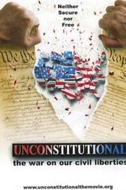 Unconstitutional: The War On Our Civil Liberties series tv