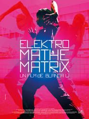 watch Elektro Mathematrix