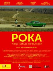 Poka - Heisst Tschüss auf Russisch