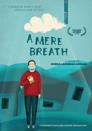 A Mere Breath series tv