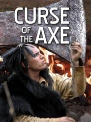 Curse of the Axe series tv