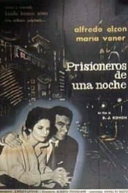 Prisioneros de una noche (1962)