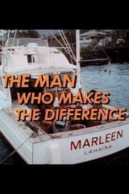 watch The Man Who Makes the Difference