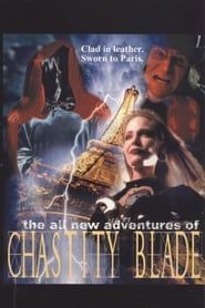 The All New Adventures of Chastity Blade series tv