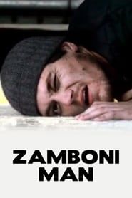 Zamboni Man (2004)