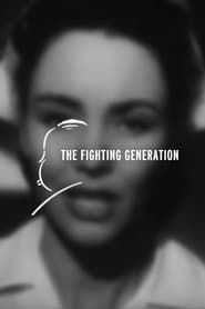 The Fighting Generation series tv