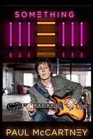 Paul McCartney: Something NEW series tv