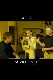 Acts of Violence series tv