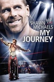 watch WWE: Shawn Michaels: My Journey