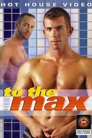 To the Max (2000)