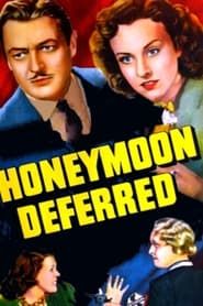 Honeymoon Deferred (1940)