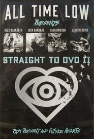 All Time Low Straight to DVD II: Past, Present, and Future Hearts series tv