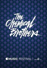The Chemical Brothers - Apple Music Festival 2015 streaming