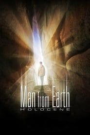 The Man from Earth : Holocene series tv