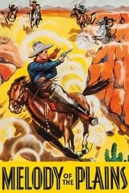 Melody of the Plains 1937 streaming