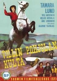 Villin Pohjolan kulta (1963)