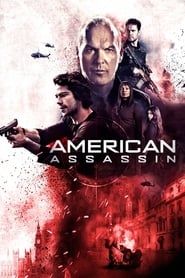 Voir American Assassin (2017) en streaming