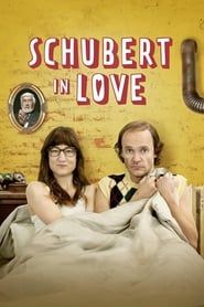 Schubert in Love 2016 streaming