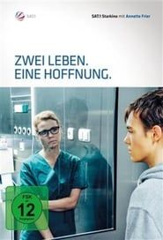Zwei Leben. Eine Hoffnung. series tv
