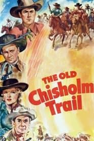 The Old Chisholm Trail series tv