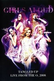 Image Girls Aloud - Tangled Up Tour - Live from the O2